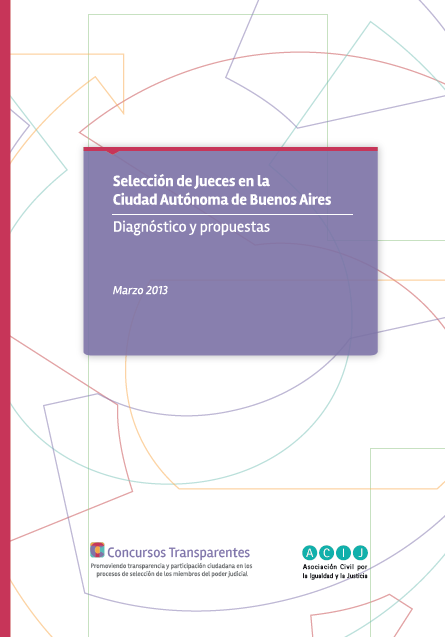 Selección de Jueces en la Ciudad de Buenos Aires: Diagnóstico y Propuestas